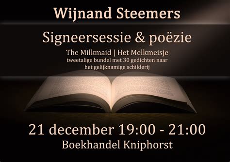 Wijnand Steemers Signeert The Milkmaid Het Melkmeisje Bij Kniphorst