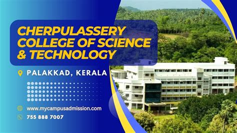 Cherpulassery College Of Science And Technology Cherpulassery Youtube