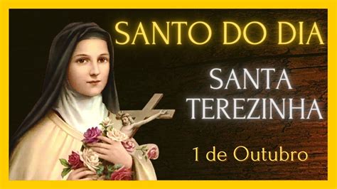 Santo Do Dia De Outubro Santa Teresinha Youtube