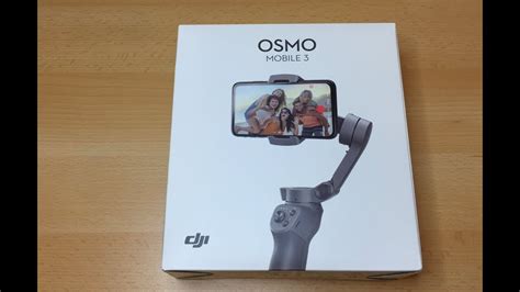 Unboxing DJI Osmo Mobile 3 YouTube