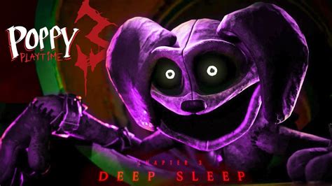 Poppy Playtime Chapter 3 Deep Sleep ｜ Gameplay Trailer 1 Youtube