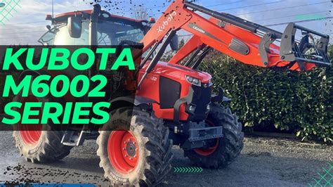 Kubota M6002 Series Walkaround YouTube