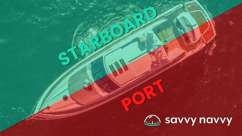 Which Side Of The Boat Is Port Which Is Starboard And Why