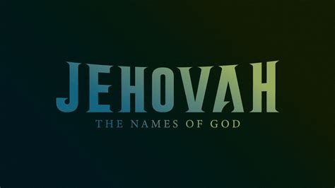 Yahweh Or Jehovah Why It Matters And How It Impacts Your