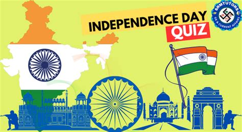 Independence Day Quiz స్వాతంత్ర్య దినోత్సవం 2024 క్విజ్ భారతదేశానికి