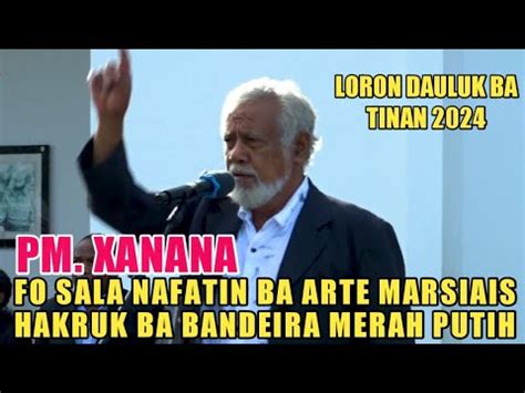 PM Xanana Husu Timor Oan Nebe Komete AM Labele Haruk Nafatin Ba