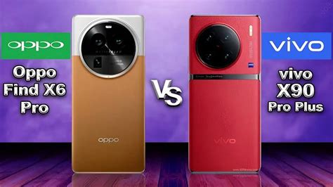 Pertarungan Vivo X90 Pro Plus Vs Oppo Find X6 Pro Spesifikasi Berbeda