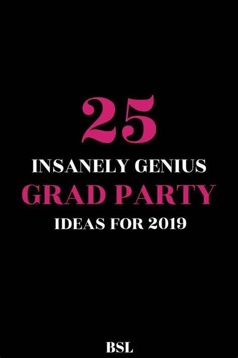 25 Best Graduation Party Ideas For 2019 Artofit