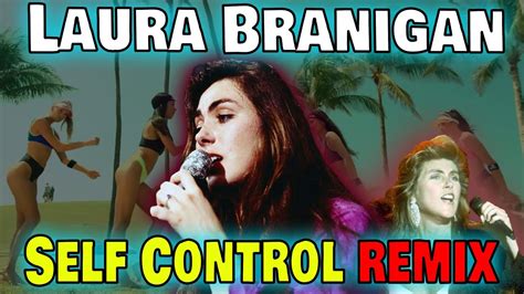 Self Control Laura Branigan Remix Youtube