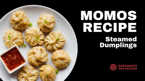 Veg Momos Recipe Easy Method To Fold Momos Steamed Momos Veg Dim Sum Steamed Veg