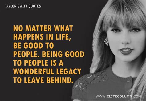 38 Taylor Swift Quotes That Will Inspire You 2023 Elitecolumn