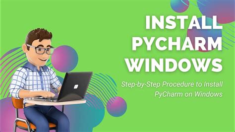 How To Install PyCharm IDE On Windows 10 11 Step By Step Guide For