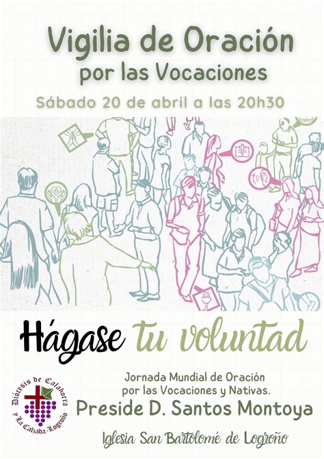 Jornada De Oración Por Las Vocaciones Y La Jornada De Vocaciones