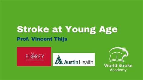 Case Study Stroke At Young Age World Stroke Academy