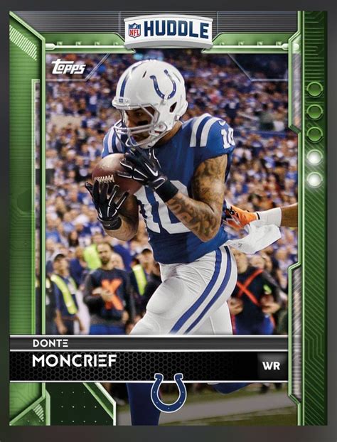 Donte Moncrief Indianapolis Colts Green Parallel Card Topps Huddle