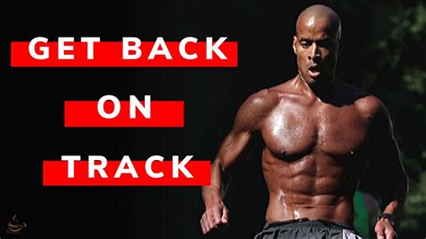 How To Get Motivated Featuring David Goggins Motivational Video Youtube