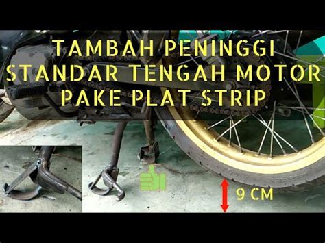 Tambah Peninggi Standar Tengah Motor Pake Plat Strip Agar Ban Belakang