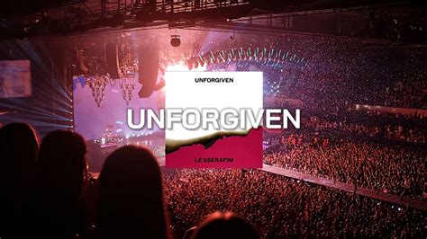 Le Sserafim Unforgiven Empty Arena Ver Youtube