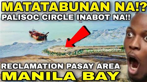 Hala Inabot Na Ang Palisoc Circle Matatabunan Na Manila Bay