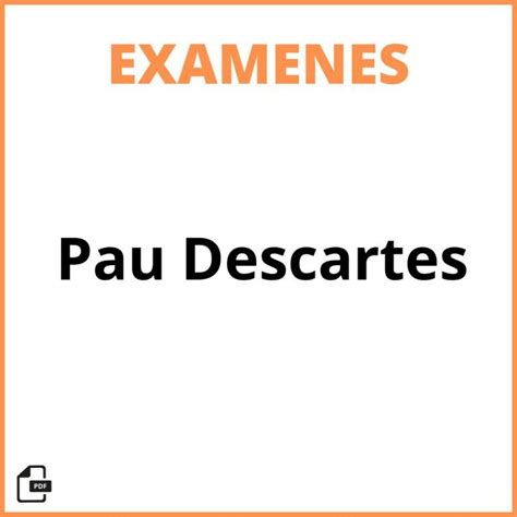 Examen Descartes Pau Resuelto 2025