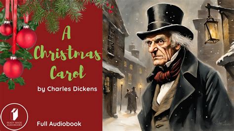 A Christmas Carol Ebenezer Scrooge Charles Dickens Full Audiobook