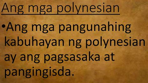 Klasikong Kabihasnan Sa Mga Pulo Ng Pacific By Yhen Dela Pena Ppt