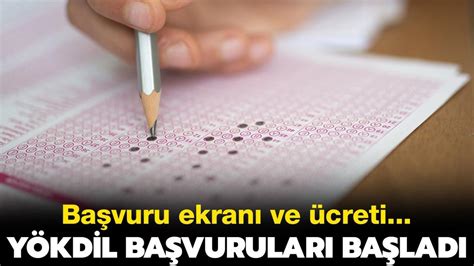 Adaylar dikkat YÖKDİL başvuruları 2023 ne zaman sona erecek YÖKDİL