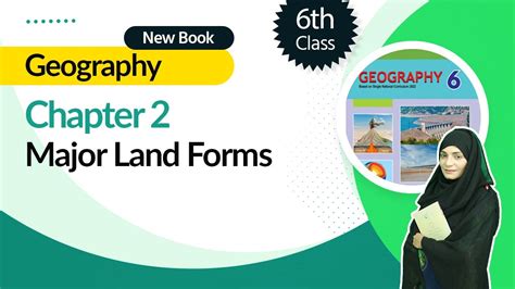 Class 6 Geography Chapter 2 Major Land Forms 6th Class Geography