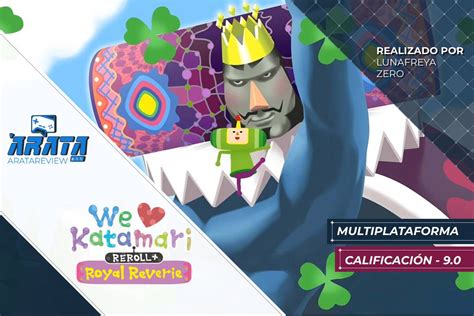 Arata Review We Love Katamari Reroll Royal Reverie PS5 Switch Arata