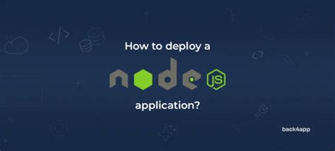 How To Deploy A Node Js Application Secrets Unlocked