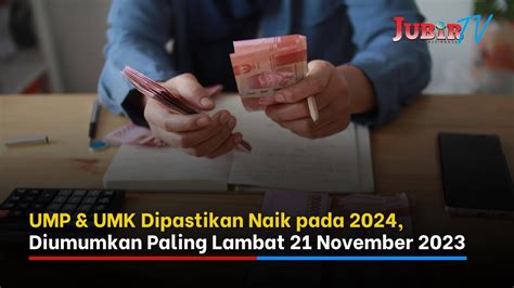 Umr Umk Akan Naik Di Tahun Pemerintah Peraturan Ini Pro