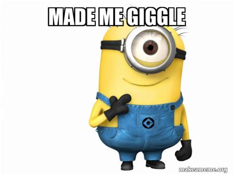 Made Me Giggle Thoughtful Minion Meme Generator