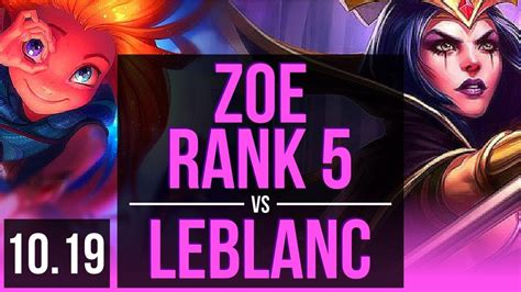 Zoe Vs Leblanc Mid Rank Rank Zoe Kda Games Kr