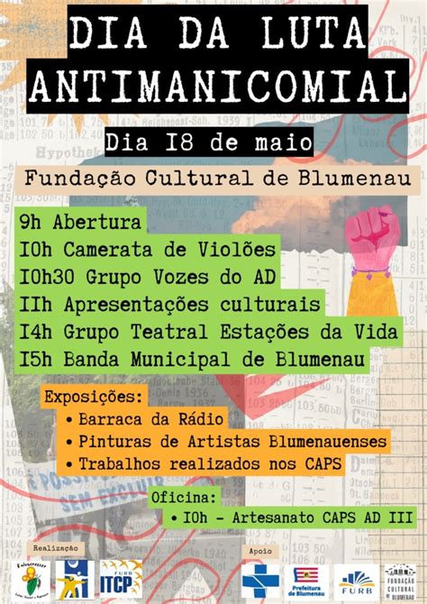 Dia Da Luta Antimanicomial Em Blumenau Sc Rede Humaniza Sus O Sus