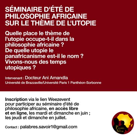 SEMINAIRE D ETE DE PHILOSOPHIE AFRICAINE SUR L UTOPIE