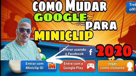 COMO MUDAR A CONTA DO GOOGLE PARA MINICLIP 2020 YouTube