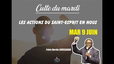 LES ACTION DU SAINT ESPRIT EN NOUS Frère Bertin mardi 9 juin 2020