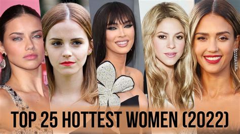 The 25 Hottest Women In The World Update 2022 Youtube