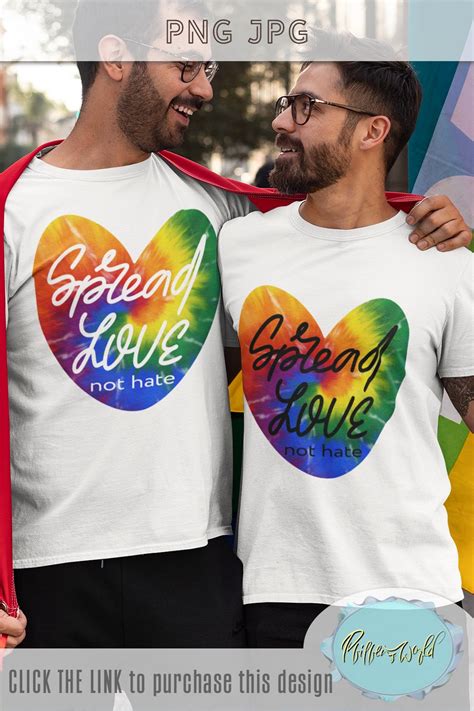 Spread Love Not Hate Gay Pride LGBT Tie Dye Sublimation