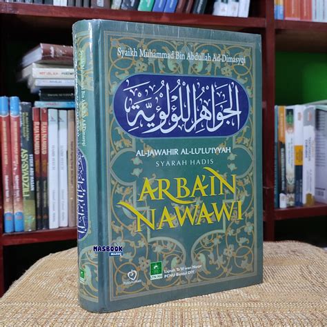 Jual Buku Syarah Hadis Arbain Nawawi Al Jawahir Al Lu Lu Iyyah