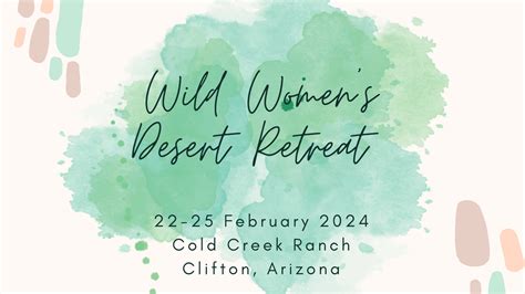 Wild Womans Desert Retreat Cold Creek Arizona — Sarahwarnaar