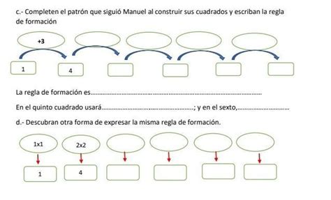 C Completen El Patr N Que Sigui Manuel Al Construir Sus Cuadrados Y