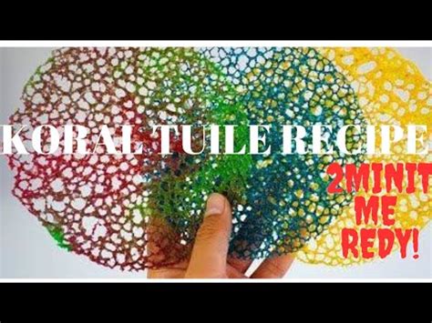 Coral Tuile Recipe Restaurant Styles How To Make