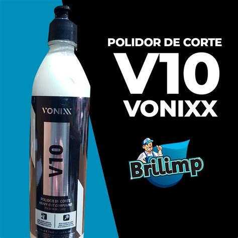 V10 Polidor Corte V20 Refino V30 Lustrador Vonixx 500ml