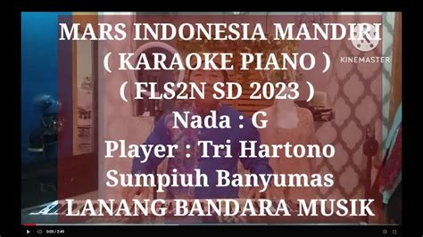 MARS INDONESIA MANDIRI KARAOKE PIANO TRI HARTONO LANANG BANDARA