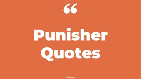 The 45+ Punisher Quotes Page 15 - ↑QUOTLR↑