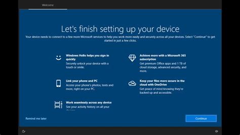 Windows 10 Lets Finish Setting Up Your Device What To Do See