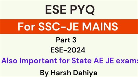 Ese Pyq For Ssc Je Mains State Ae Je Exam Upsc Ese