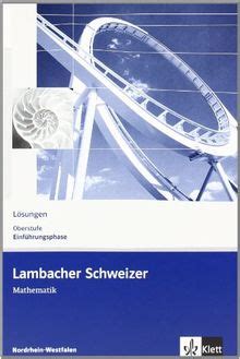 Lambacher Schweizer Ausgabe Nordrhein Westfalen Neubearbeitung