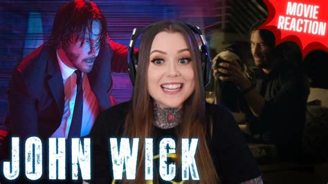 John Wick 2014 MOVIE REACTION First Time Watching YouTube